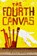 The Fourth Canvas, BOSE,  Rana - Paperback - 9781894770477