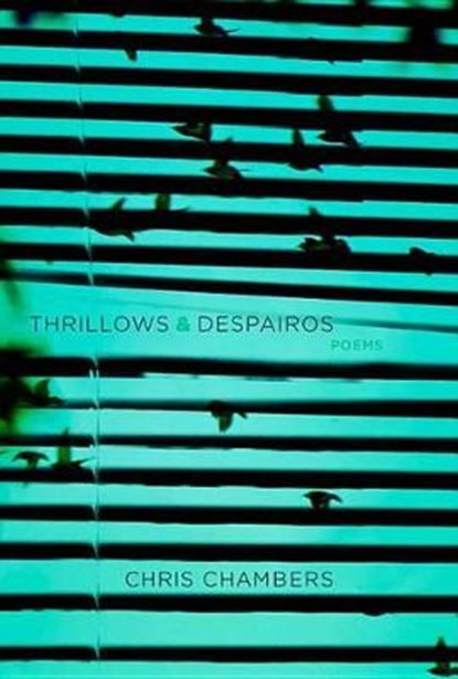 Thrillows & Despairos, CHAMBERS,  Chris - Paperback - 9781894987981