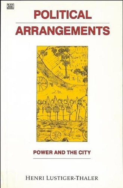 Political Arrangements, niet bekend - Paperback - 9781895431551