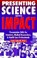 Presenting Science with Impact, TODOROFF,  Cindy - Paperback - 9781895579871