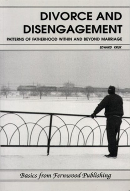 Divorce and Disengagement, Edward Kruk - Paperback - 9781895686234