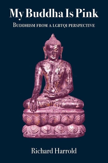 My Buddha Is Pink, Richard Harrold - Paperback - 9781896559490