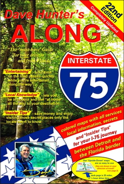 Along Interstate-75: The Must Have Guide for Your Drive to and from Florida Volume 22, Dave Hunter - Paperback - 9781896819822