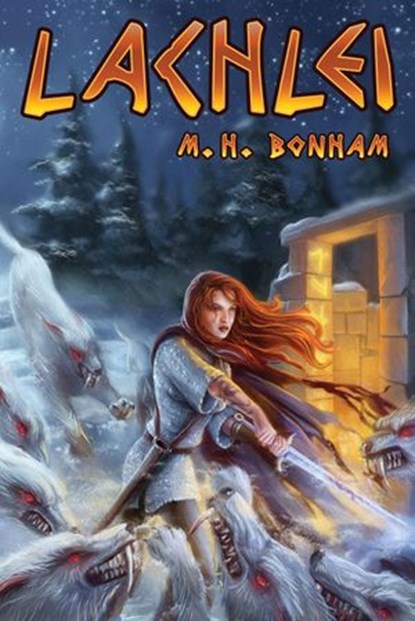 Lachlei, M.H. Bonham - Ebook - 9781896944715