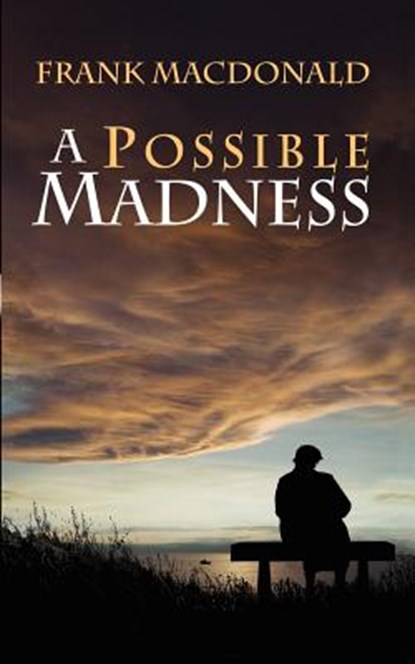 A Possible Madness, Frank MacDonald - Paperback - 9781897009789