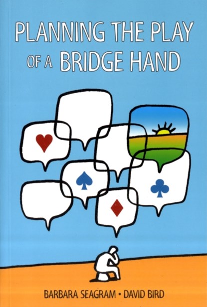 Planning the Play of a Bridge Hand, Barbara Seagram - Paperback - 9781897106518