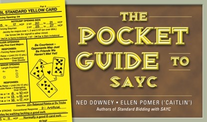 The Pocket Guide to SAYC, Ned Downey ; Ellen Pomer - Gebonden - 9781897106624
