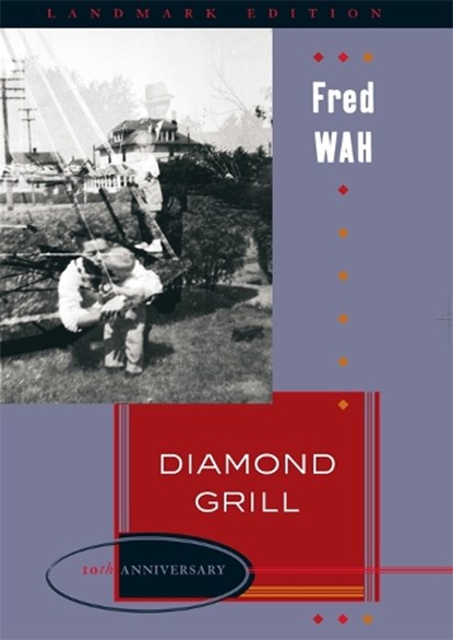 Diamond Grill, Fred Wah - Paperback - 9781897126110