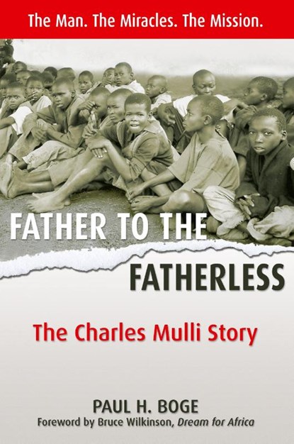 Father to the Fatherless, Paul H Boge - Paperback - 9781897213025