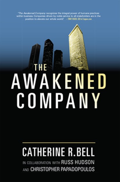 The Awakened Company, Catherine R. Bell - Paperback - 9781897238967