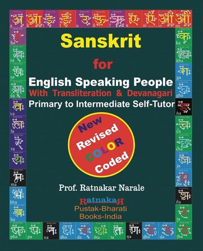 SANSKRIT for ENGLISH SPEAKING PEOPLE, Color Coded Edition, Ratnakar Narale - Paperback - 9781897416747