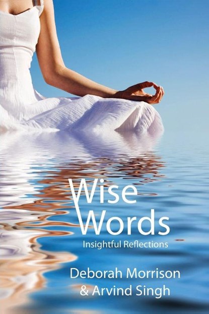 Wise Words, Deborah Morrison ; Arvind Singh - Paperback - 9781897453216