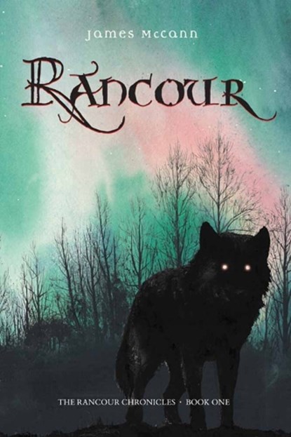 Rancour, James McCann - Paperback - 9781897476116