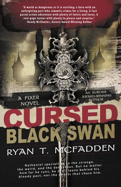 Cursed: Black Swan, Ryan T. McFadden - Ebook - 9781897492918