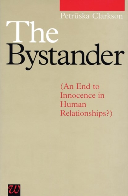 The Bystander, PETRUSKA (PHYSIS,  London) Clarkson - Paperback - 9781897635896
