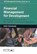 Financial Management for Development, CAMMACK,  John - Paperback - 9781897748527
