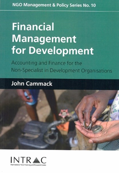 Financial Management for Development, CAMMACK,  John - Paperback - 9781897748527