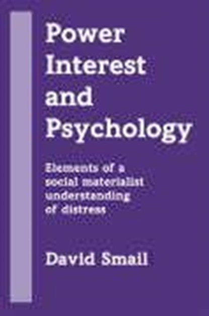 Power, Interest and Psychology, David Smail - Paperback - 9781898059714