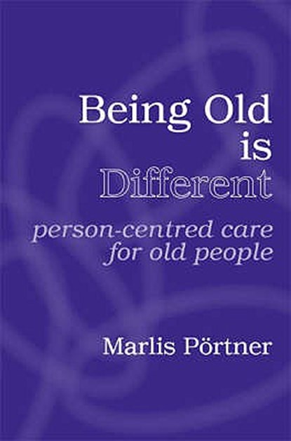Being Old is Different, Marlis Portner - Paperback - 9781898059998