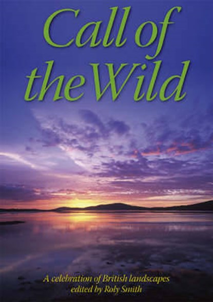 Call of the Wild, SMITH,  Roly - Gebonden - 9781898481492
