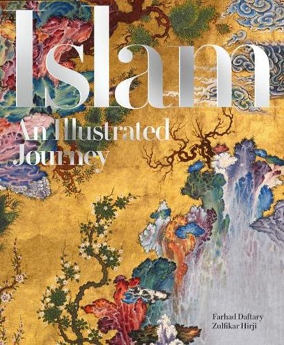 Islam, Farhad Daftary ; Zulfikar Hirji - Gebonden - 9781898592358
