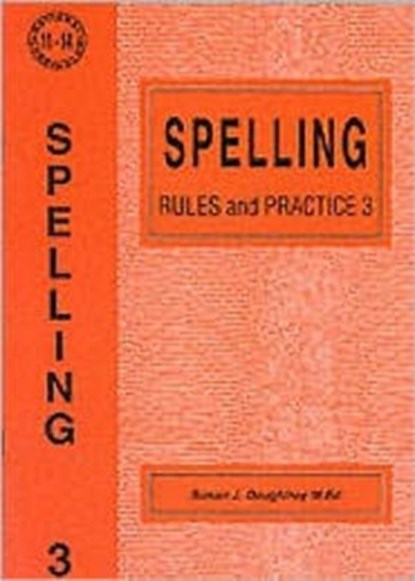 Spelling Rules and Practice, Susan J. Daughtrey - Paperback - 9781898696308