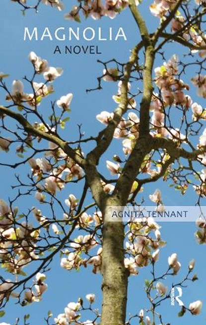 Magnolia, Agnita Tennant - Gebonden - 9781898823186