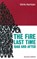 The Fire Last Time, HARMAN,  Chris - Paperback - 9781898876359