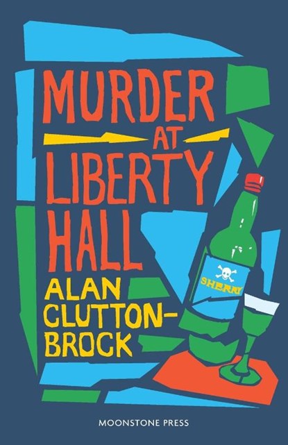 Murder at Liberty Hall, Alan Clutton Brock - Paperback - 9781899000227