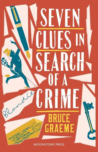 Seven Clues in Search of a Crime, Bruce Graeme - Paperback - 9781899000265