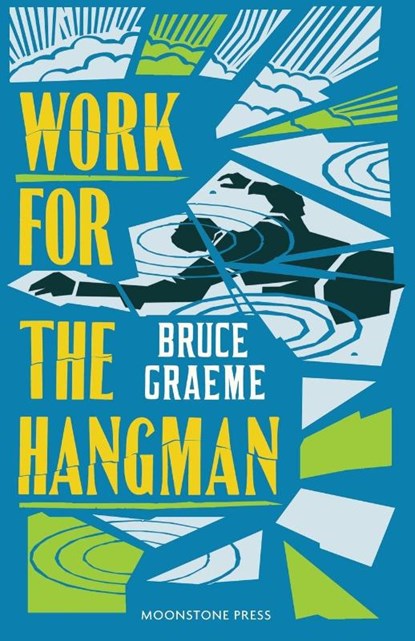 Work for the Hangman, Bruce Graeme - Paperback - 9781899000326