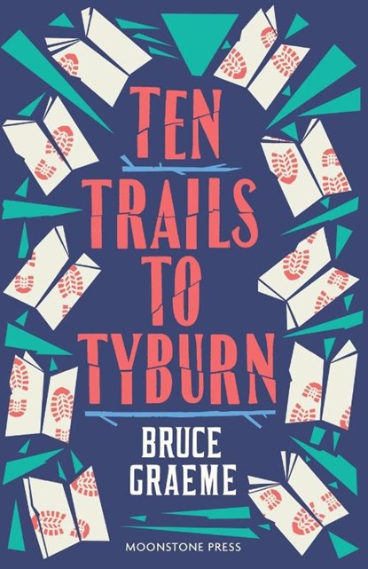 Ten Trails to Tyburn, Bruce Graeme - Paperback - 9781899000340