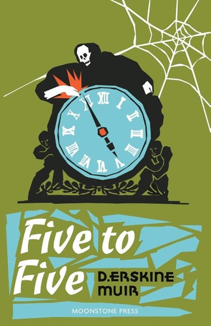 Five to Five, D. Erskine Muir - Paperback - 9781899000425