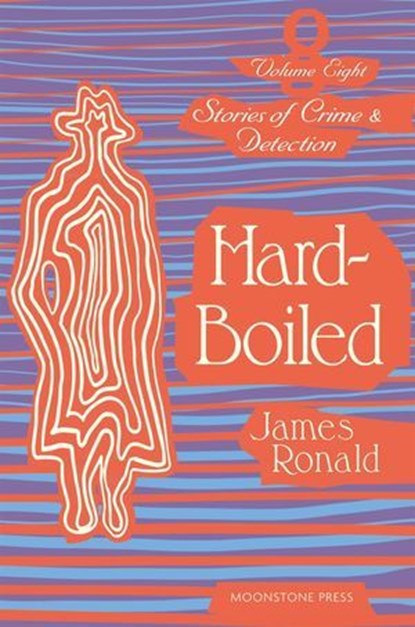 Hard-Boiled, James Ronald - Ebook - 9781899000876