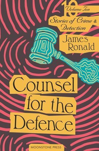 Counsel for the Defence, James Ronald - Ebook - 9781899000937