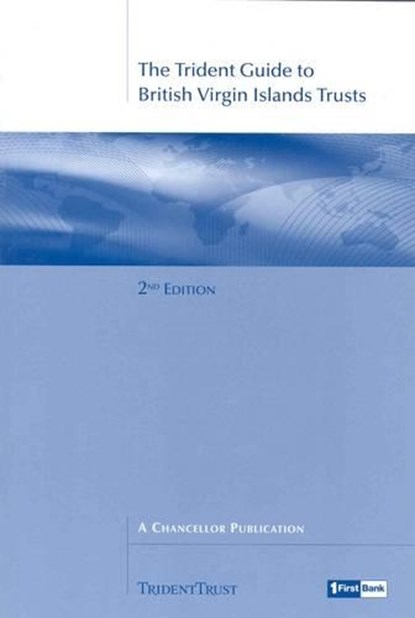 The Trident Guide to British Virgin Island Trusts.,  - Paperback - 9781899217083