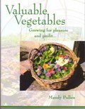 Valuable Vegetables | Mandy Pullen | 