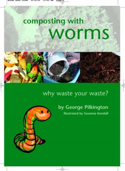 Composting with Worms, G. Pilkington - Paperback - 9781899233137