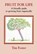 FRUIT FOR LIFE, TIM FOSTER - Paperback - 9781899233267
