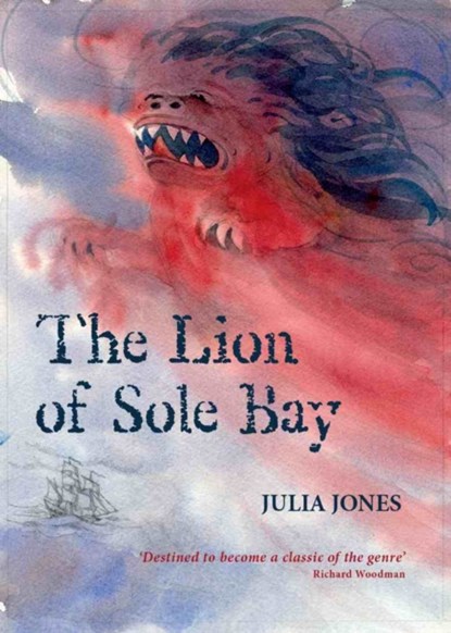 The Lion of Sole Bay, Julia Jones - Paperback - 9781899262182