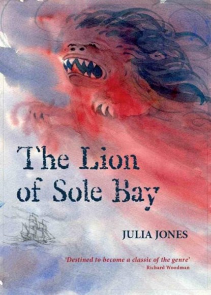 The Lion of Sole Bay, Julia Jones - Paperback - 9781899262182