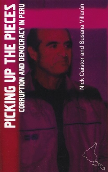 Picking up the Pieces, Nick Caistor ; Susana Villaran - Paperback - 9781899365753