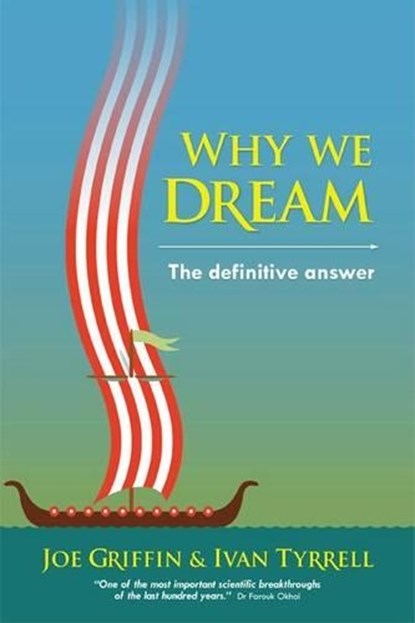 Why We Dream, Joe Griffin ; Ivan Tyrrell - Paperback - 9781899398423