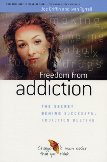 Freedom from Addiction, Joe Griffin ; Ivan Tyrrell - Paperback - 9781899398461