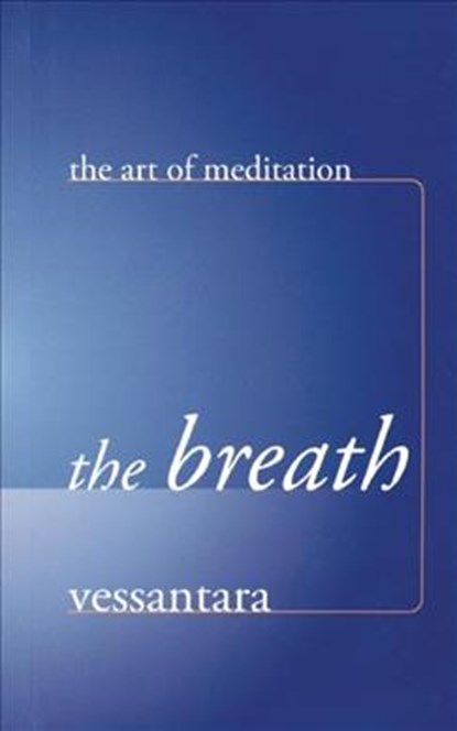 The Breath, Vessantara - Paperback - 9781899579693