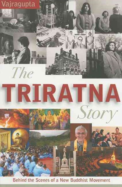 The Triratna Story, Vajragupta - Paperback - 9781899579921
