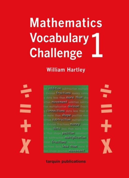Mathematics Vocabulary Challenge One, William Hartley - Paperback - 9781899618903
