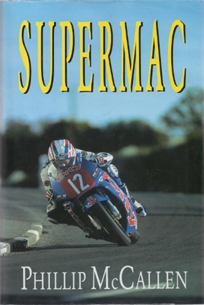 Supermac, Phillip McCallen - Paperback - 9781899750504