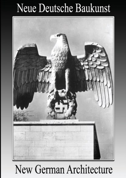 New German Architecture, Albert Speer - Paperback - 9781899765157