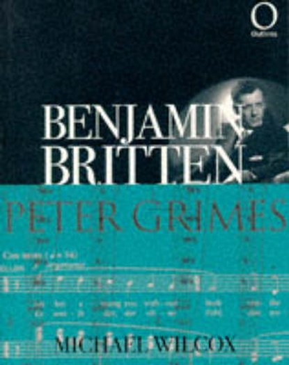 Benjamin Britten, WILCOX,  Michael (Author) - Paperback - 9781899791606